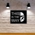 Decoratiune metalica de perete Krodesign KRO-1149 This is the Way, lungime 60 cm, negru, grosime 1.5 mm [2]